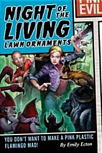 Night of the Living Lawn Ornaments (Paperback)