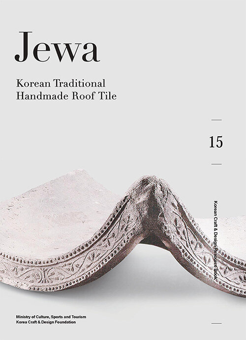 Jewa : Korean Traditional Handmade Roof Tile