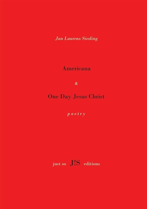 Americana & One Day Jesus Christ (Paperback)