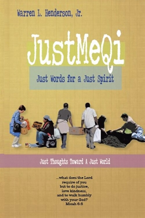 JustMeQi: Just Words for a Just Spirit (New Edition) (Paperback)