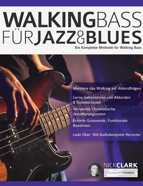 Walking Bass für Jazz und Blues (Paperback)