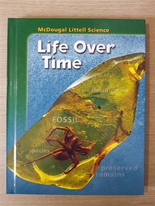 [중고] McDougal Littell Science: Student Edition Life Over Time 2007 (Paperback)