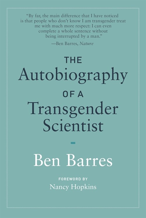 The Autobiography of a Transgender Scientist (Paperback)