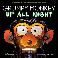 Grumpy Monkey Up All Night (Hardcover)