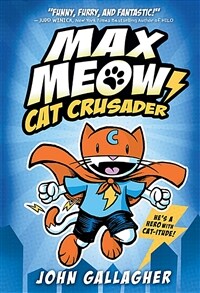 Cat Crusader (Hardcover)
