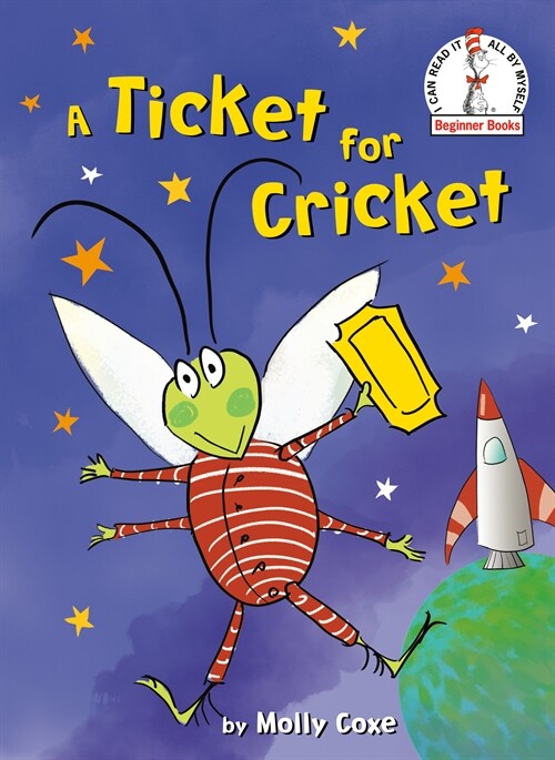 A Ticket for Cricket (Library Binding)