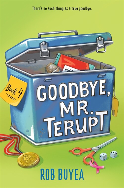 Goodbye, Mr. Terupt (Hardcover)