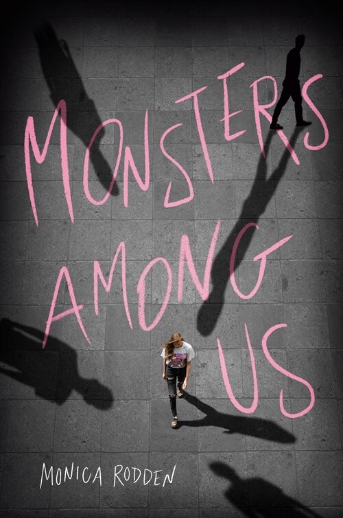 Monsters Among Us (Library Binding)