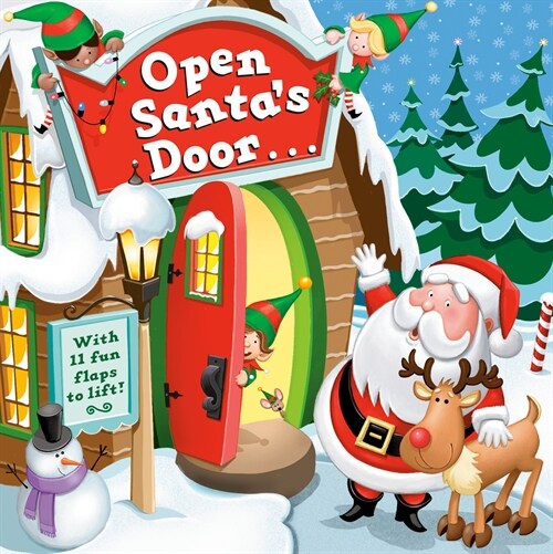 Open Santas Door: A Christmas Lift-The-Flap Book (Board Books)