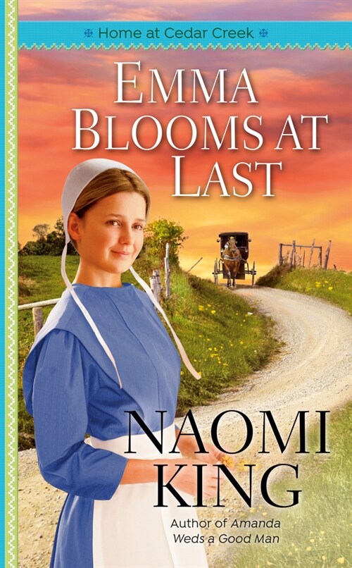 Emma Blooms at Last (Mass Market Paperback)