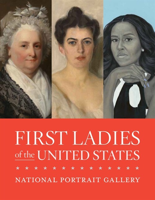 First Ladies of the United States (Paperback)
