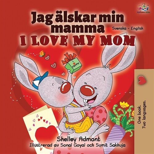 I Love My Mom (Swedish English Bilingual Book) (Paperback)
