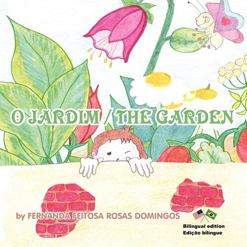 O Jardim / The Garden (Paperback)