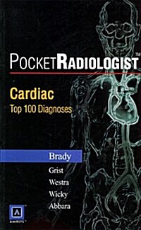 袖珍放射专家:心臟的100個主要诊斷(英文版) (第1版, 平裝)