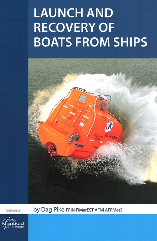 Launch and Recovery of Boats From Ships (Paperback)