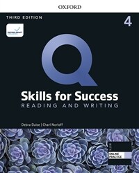 Q : Skills for Success Reading and Writing 4 : Student Book (3rd Edition)