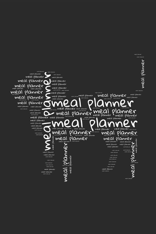 Meal Planner: 52 Weeks Meal Planning with Weekly Grocery list Notebook Journal - Dog Cover Theme (Paperback)