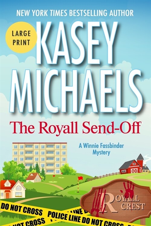 The Royall Send-Off: Large Print Edition (Paperback)