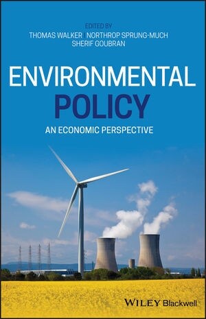 Environmental Policy: An Economic Perspective (Hardcover)