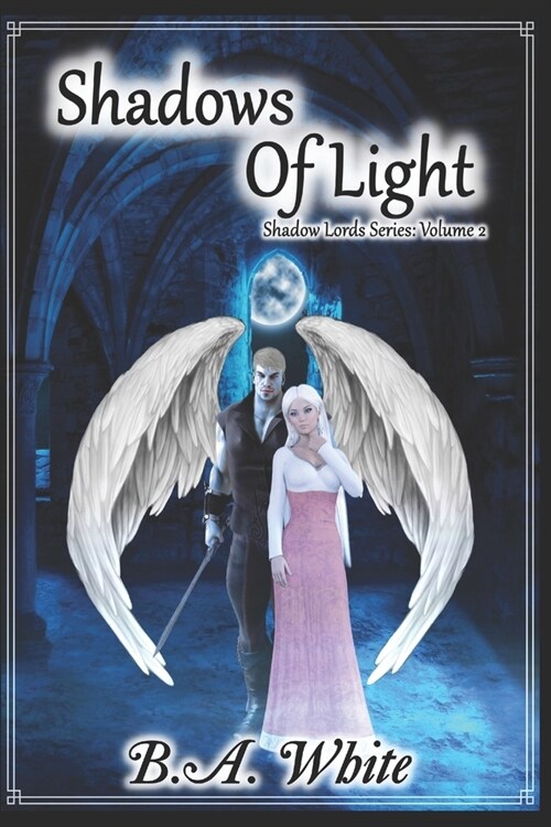 Shadows of Light (Paperback)