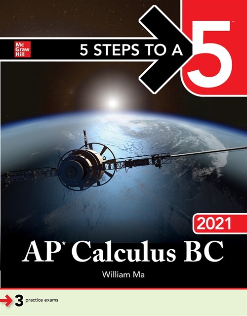 5 Steps to a 5: AP Calculus BC 2021 (Paperback)