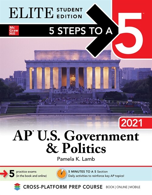 5 Steps to a 5: AP U.S. Government & Politics 2021 Elite Student Edition (Paperback)