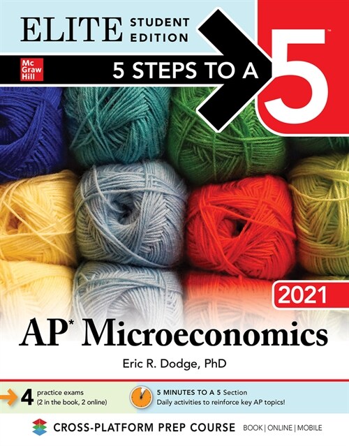 5 Steps to a 5: AP Microeconomics 2021 Elite Student Edition (Paperback)