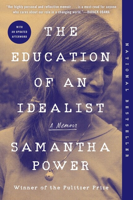 The Education of an Idealist: A Memoir (Paperback)