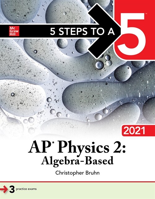 5 Steps to a 5: AP Physics 2: Algebra-Based 2021 (Paperback)