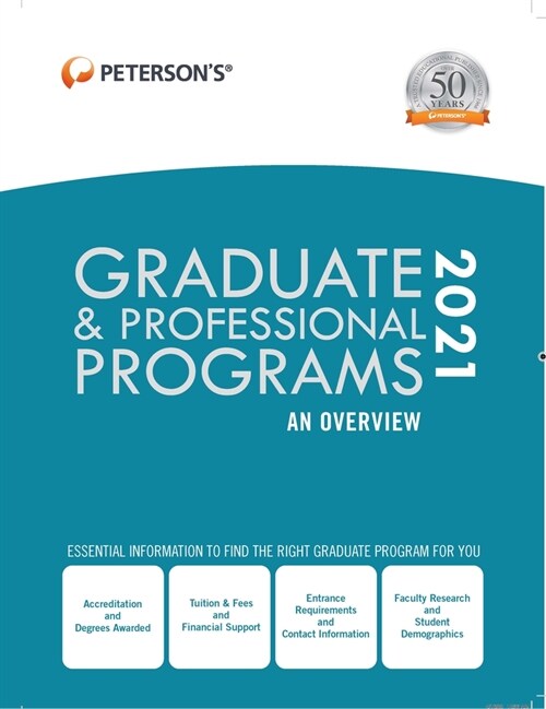 Graduate & Professional Programs: An Overview 2021 (Hardcover)