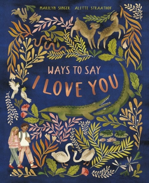 Ways to Say I Love You (Hardcover)