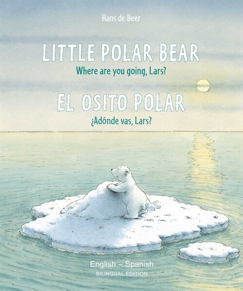 Little Polar Bear/Bi: Libri - Eng/Spanish PB (Paperback)