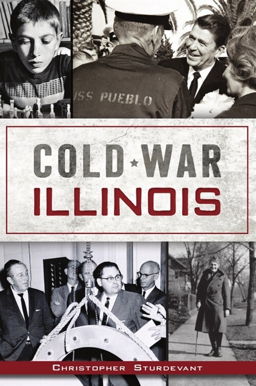 Cold War Illinois (Paperback)