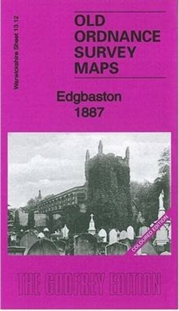 Edgbaston 1887 : Warwickshire Sheet 13.12a (Sheet Map, folded)