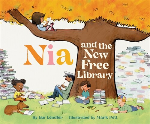 Nia and the New Free Library (Hardcover)