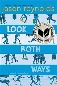 Look Both Ways: A Tale Told in Ten Blocks (Paperback, Reprint)