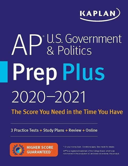 AP U.S. Government & Politics Prep Plus 2021 & 2022: 3 Practice Tests + Study Plans + Targeted Review & Practice + Online (Paperback)