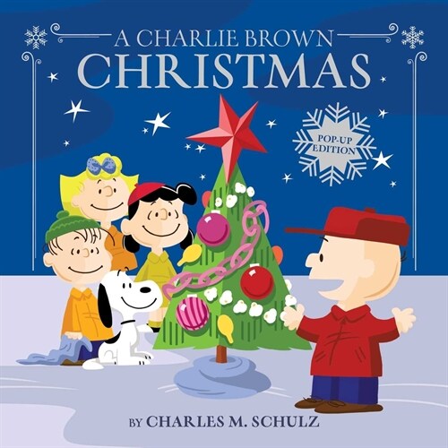 A Charlie Brown Christmas: Pop-Up Edition (Hardcover)