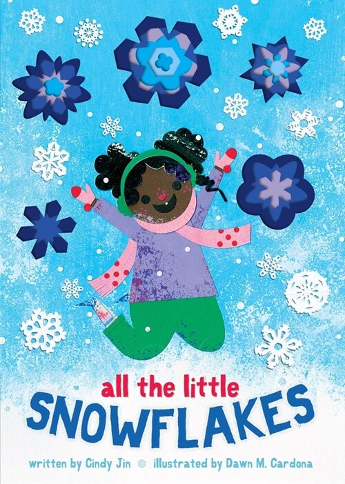All the Little Snowflakes (Board Books)