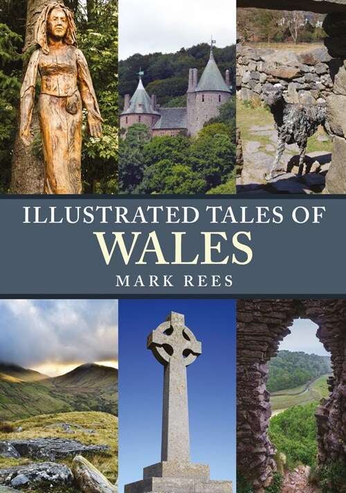 Illustrated Tales of Wales (Paperback)