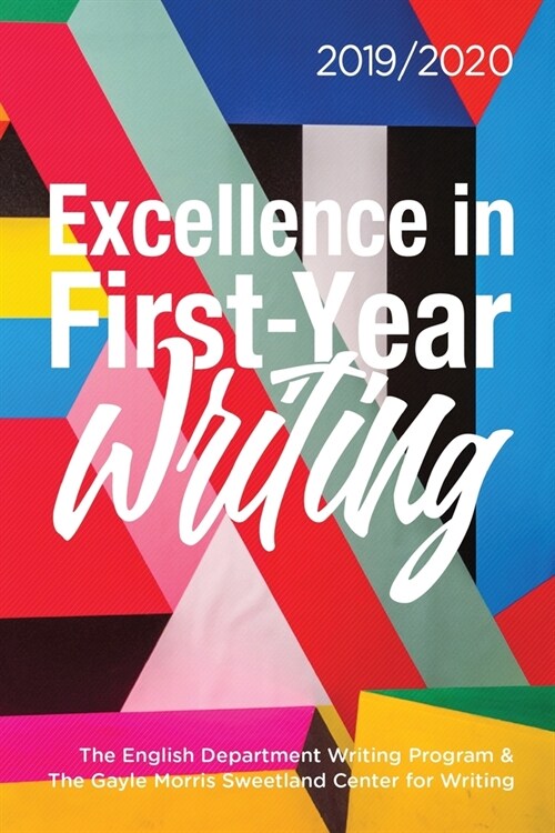 Excellence in First-Year Writing: 2019/2020 (Paperback)