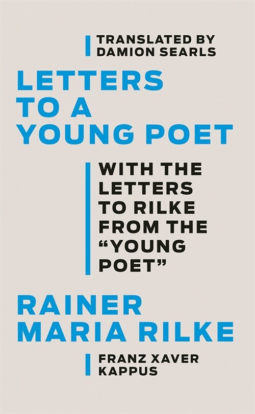 Letters to a Young Poet: With the Letters to Rilke from the young Poet (Hardcover)