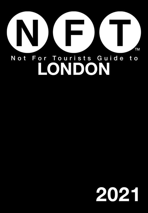 Not for Tourists Guide to London 2021 (Paperback)