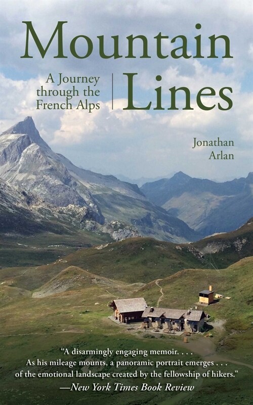 Mountain Lines: A Journey Through the French Alps (Paperback)