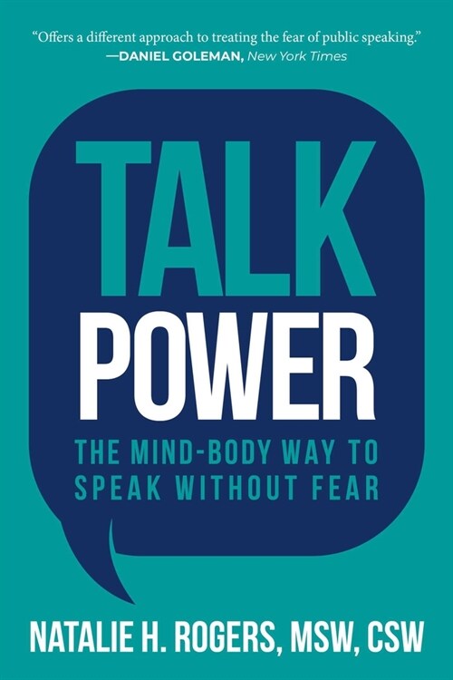 Talk Power: The Mind-Body Way to Speak Without Fear (Hardcover)