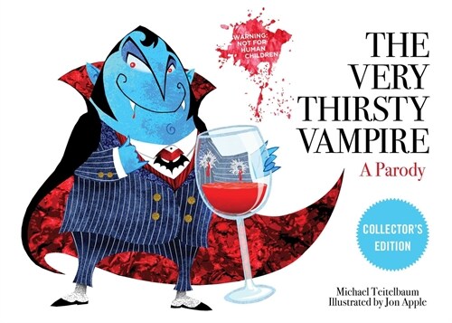 The Very Thirsty Vampire: A Parody (Board Books)