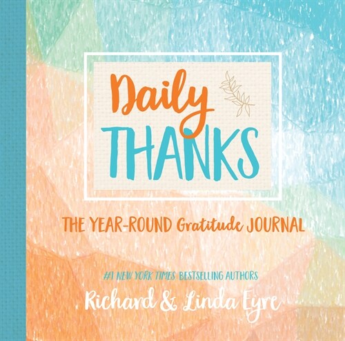 Daily Thanks: The Year-Round Gratitude Journal (Hardcover)