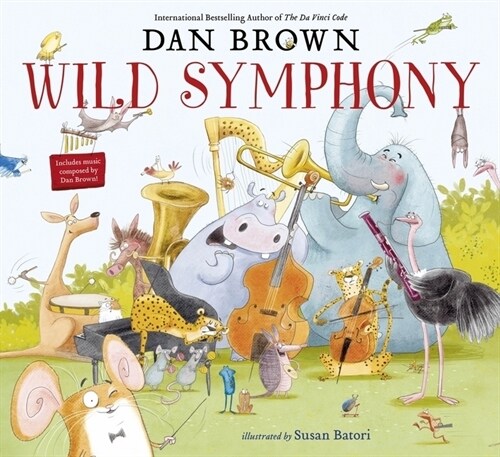 Wild Symphony (Hardcover)