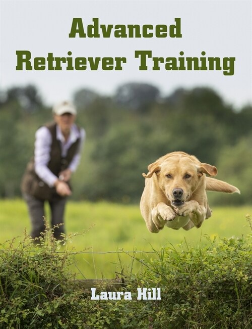 Advanced Retriever Training (Paperback)