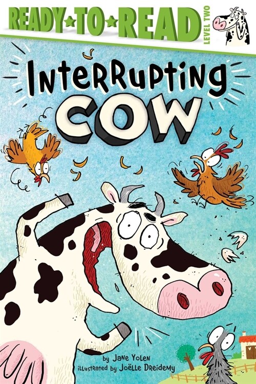 Interrupting Cow: Ready-To-Read Level 2 (Paperback)
